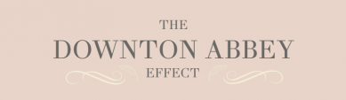 the downton abbey effect banner
